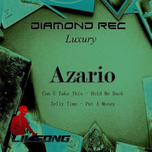 Azario - Can U Take This